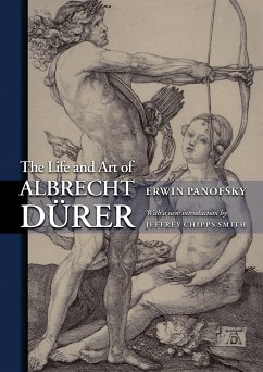 The Life and Art of Albrecht Durer - Panofsky, Erwin