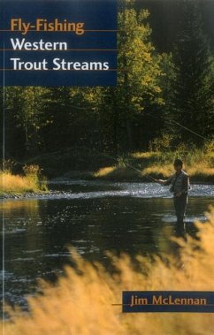 Fly-Fishing Western Trout Streams - Mclennan, Jim