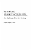 Rethinking Administrative Theory