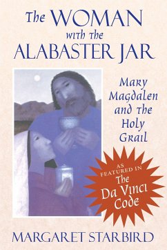 The Woman with the Alabaster Jar - Starbird, Margaret