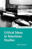 Critical Ideas in Television Studies