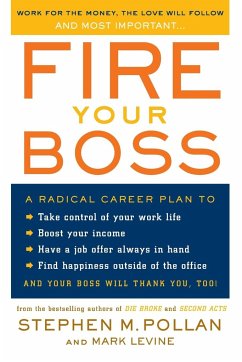 Fire Your Boss - Pollan, Stephen M.