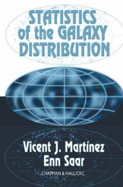 Statistics of the Galaxy Distribution - Martinez, Vicent J; Saar, Enn
