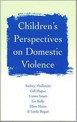 Children′s Perspectives on Domestic Violence - Mullender, Audrey; Hague, Gill; Imam, Umme F; Kelly, Liz; Malos, Ellen; Regan, Linda