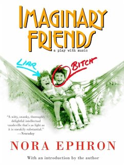 Imaginary Friends - Ephron, Nora