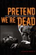 Pretend We're Dead - Bild 1