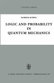 Logic and Probability in Quantum Mechanics