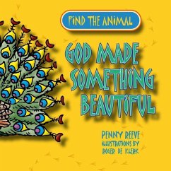 God Made Something Beautiful - Reeve, Penny