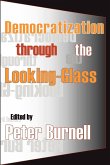 Democratization Through the Looking-glass