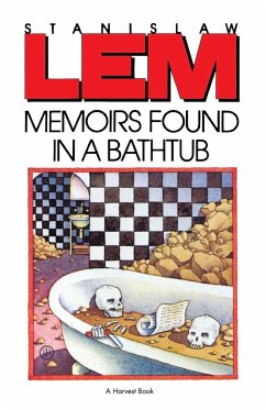 Memoirs Found in a Bathtub - Lem, Stanislaw