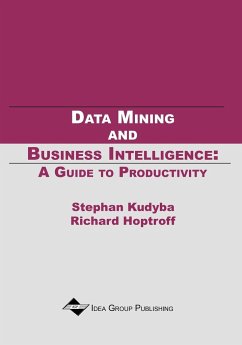 Data Mining and Business Intelligence - Kudyba, Stephan; Hoptroff, Richard