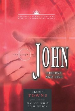 The Gospel of John - Towns, Elmer