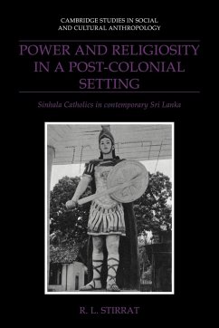 Power and Religiosity in a Post-Colonial Setting - Stirrat, R. L.; R. L., Stirrat