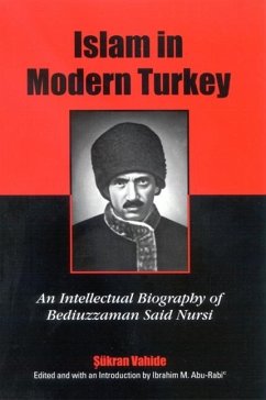 Islam in Modern Turkey - Vahide, &.