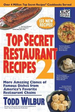 Top Secret Restaurant Recipes 2 - Wilbur, Todd