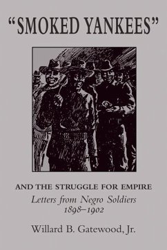 Smoked Yankees and the Struggle for Empire - Gatewood, Willard