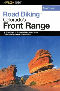 Road Biking¿ Colorado's Front Range - Hurst, Robert