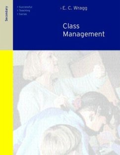 Class Management in the Secondary School - Wragg