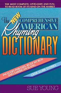 The New Comprehensive American Rhyming Dictionary - Young, Sue