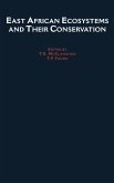 East African Ecosystems and Their Conservation East African Ecosystems and Their Conservation