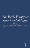 The Early Frankfurt School and Religion