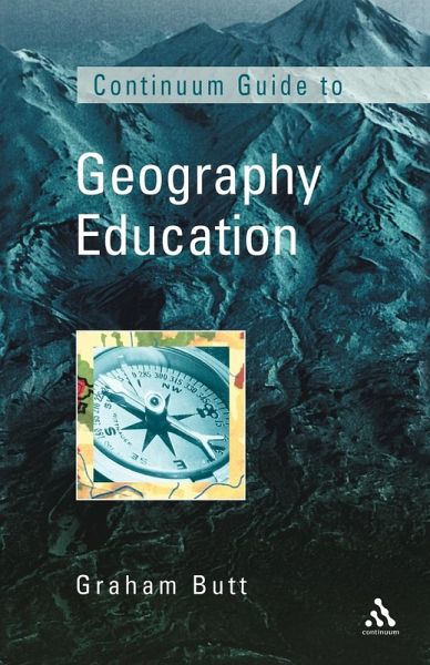 Continuum Guide to Geographical Education Continuum Guide to Geographical Education