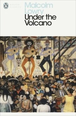 Under the Volcano - Lowry, Malcolm