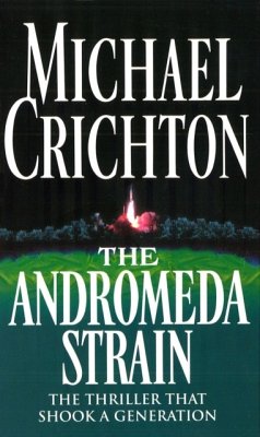 The Andromeda Strain - Crichton, Michael