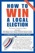 How To Win A Local Election, Revised - Bild 1