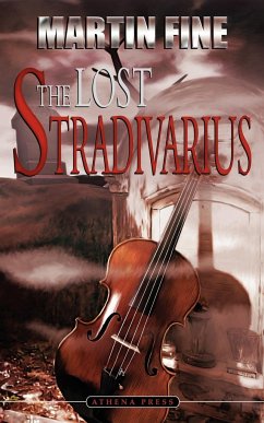 The Lost Stradivarius - Fine, Martin