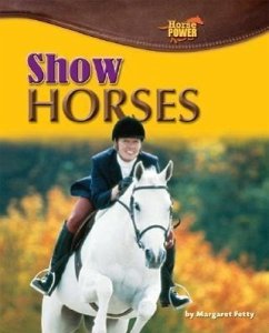 Show Horses - Fetty, Margaret