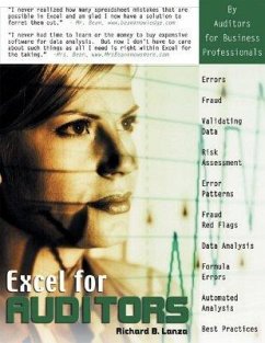 Excel for Auditors: Audit Spreadsheets Using Excel 97 Through Excel 2007 - Jelen, Bill; Dowell, Dwayne K.