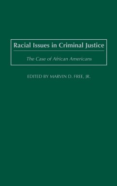 Racial Issues in Criminal Justice - Million, Joelle D.