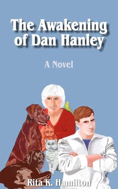 The Awakening of Dan Hanley - Hamilton, Rita K.