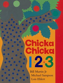 Chicka Chicka 1, 2, 3 - Martin, Bill; Sampson, Michael