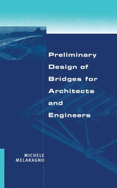 Preliminary Design of Bridges for Architects and Engineers - Melaragno
