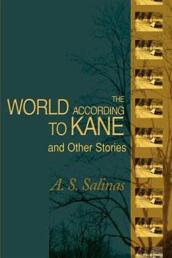 The World According to Kane - Salinas, A. S.