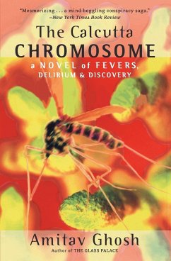 The Calcutta Chromosome - Ghosh, Amitav