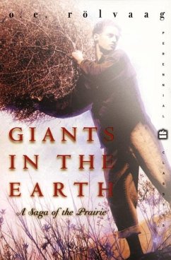 Giants in the Earth - Rolvaag, Ole Edvart