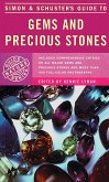 Simon & Schuster's Guide to Gems and Precious Stones