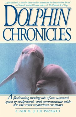 Dolphin Chronicles - Howard, Carol J.