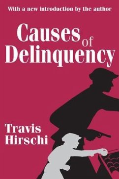 Causes of Delinquency - Hirschi, Travis