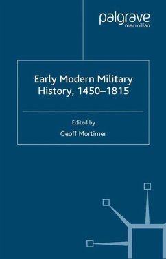 Early Modern Military History, 1450-1815 - Mortimer, G.