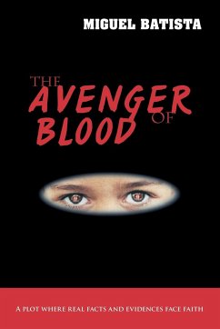 The Avenger of Blood - Batista, Miguel