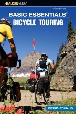 Basic Essentials(r) Bicycle Touring - Stuhaug, Dennis