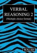 Verbal Reasoning 2 - Walsh, Mary; Walsh, Barbara