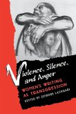 Violence, Silence, and Anger