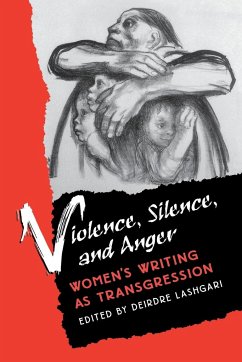 Violence, Silence, and Anger