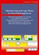 Optimierung und vage Daten im Entwicklungsprozess - Döring, Martin