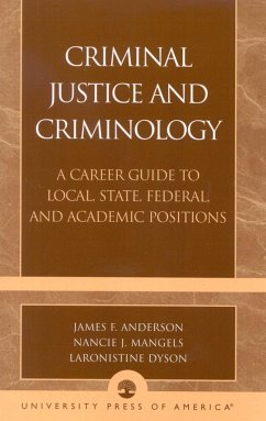 Criminal Justice and Criminology - Anderson, James F; Mangels, Nancie J; Dyson, Laronistine